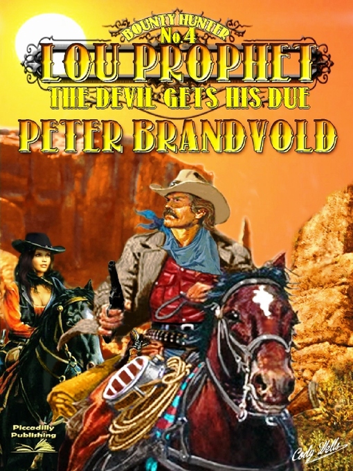 Title details for Lou Prophet 4 by Peter Brandvold - Available
